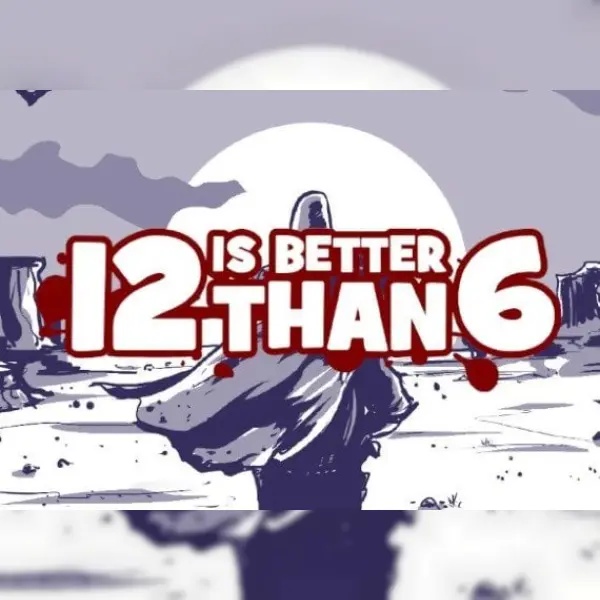 12 is Better Than 6 EN/DE/FR/IT Global